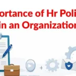 importance of HR policies in an organisation