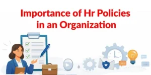importance of HR policies in an organisation