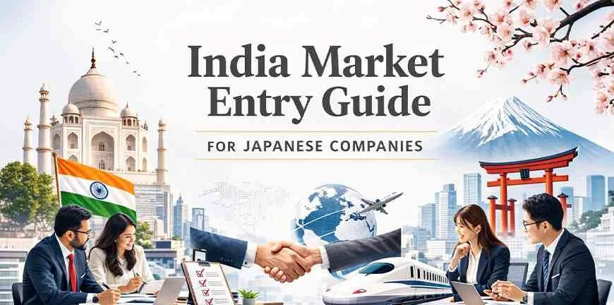 India Market Entry Strategy for Japanese Companies
