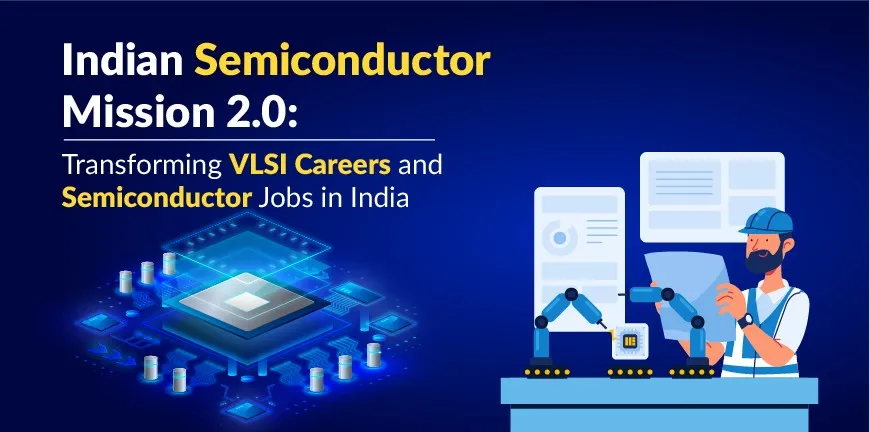 India Semiconductor Mission 2.0