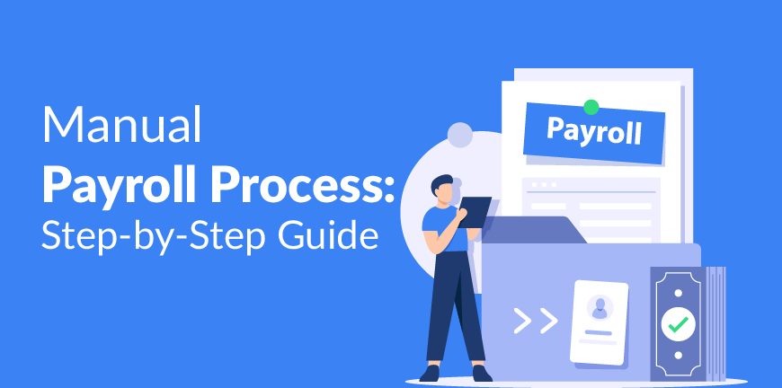 Manual Payroll Process