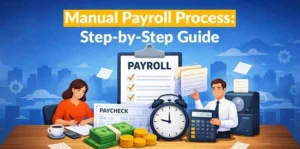 Manual Payroll Process