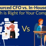 Outsourced CFO vs. In-House CFO