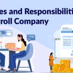 Roles and Responsibilities of a Payroll Company