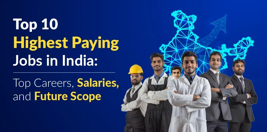 Top 10 Highest Paying Jobs in India