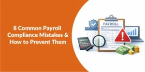 Payroll compliance mistakes