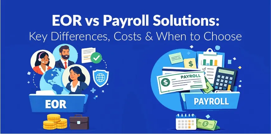 EOR vs Payroll Solutions