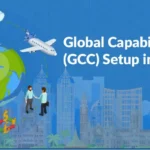 Global Capability Center (GCC) Setup in Mumbai