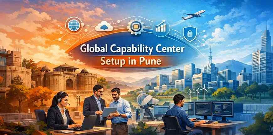 Global Capability Center (Gcc) Setup in Pune