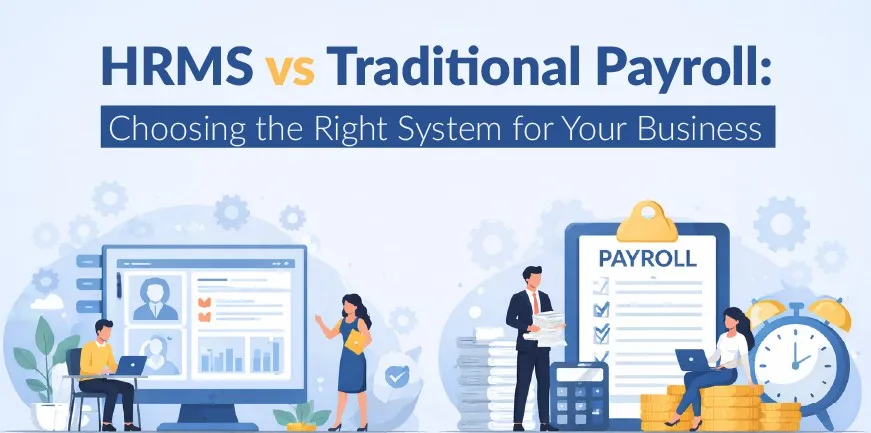 HRMS vs Traditional Payroll