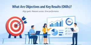 Objectives and Key Results