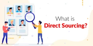 Direct Sourcing