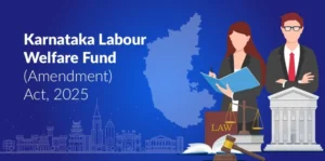 Karnataka Labour Welfare Fund (Amendment) Act,