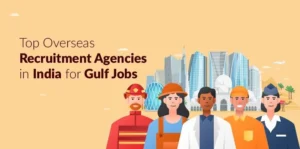 top overseas recruitment-agencies in india for gulf jobs