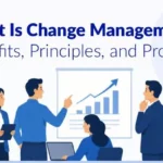 What Is Change Management
