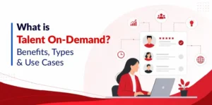 What Is Talent On-Demand